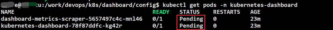 K8S-解决dashboard一直Pending的问题